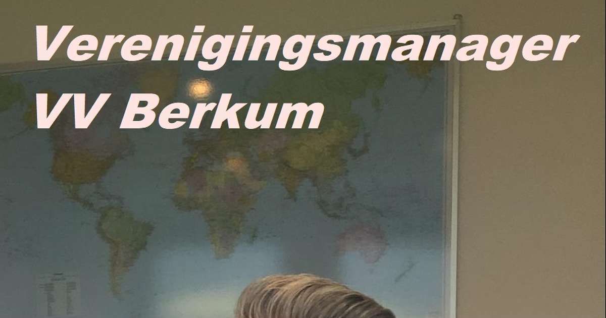 Robert Schraag nieuwe Verenigingsmanager VV Berkum